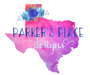 Parker&#39;s Place Designs